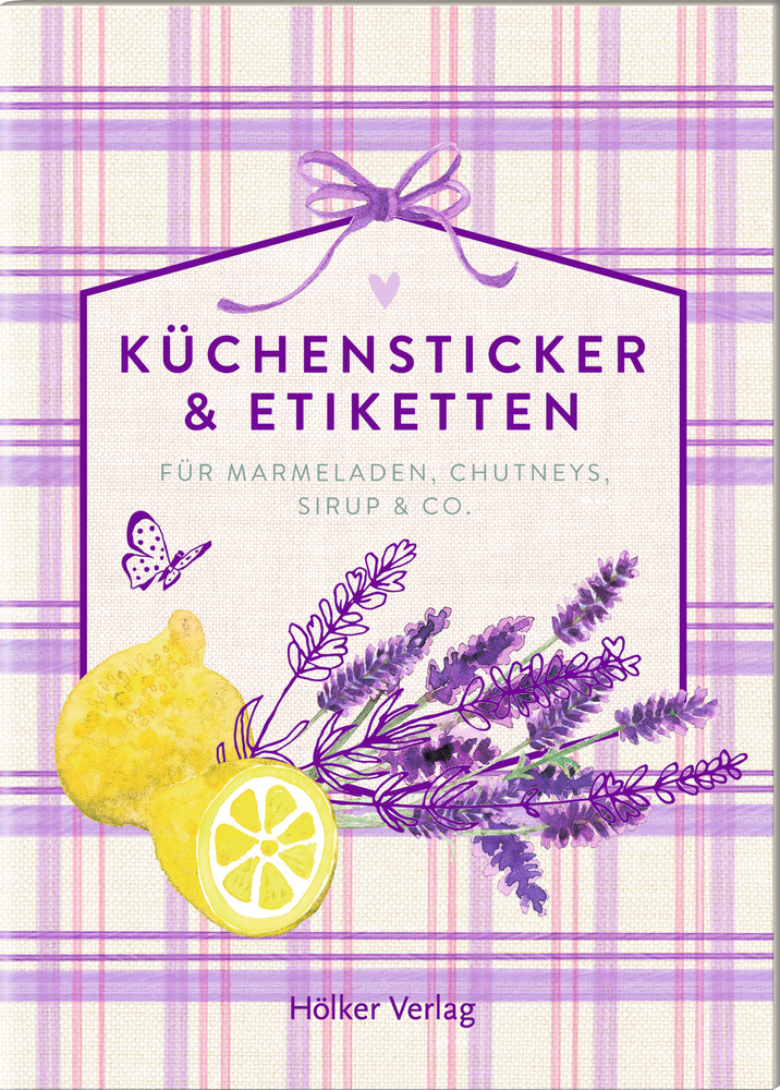 Buchcover mit Zitronen, Lavendel und Schmetterling. Text: Küchensticker & Etiketten. Karierter Hintergrund.