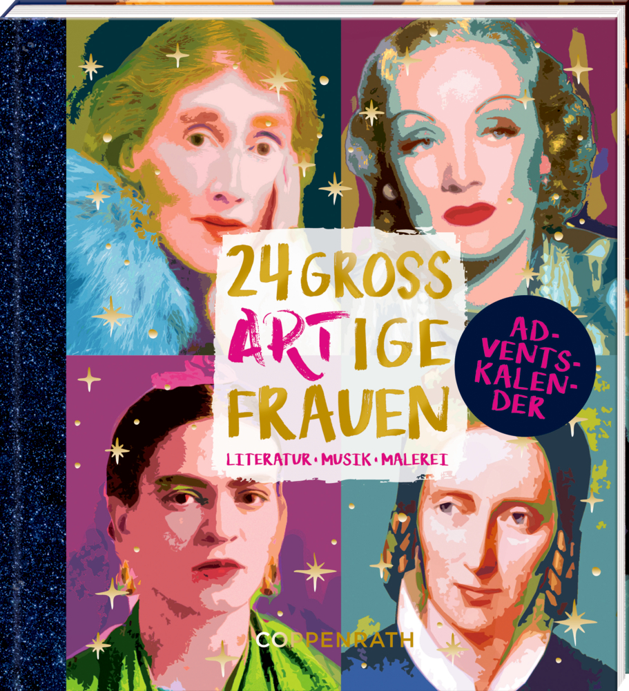 24 großARTige Frauen, Adventskalenderbuch Buchcover mit illustrierten Porträts von vier Frauen; fetter, farbenfroher Titel: „24 großartige Frauen.
