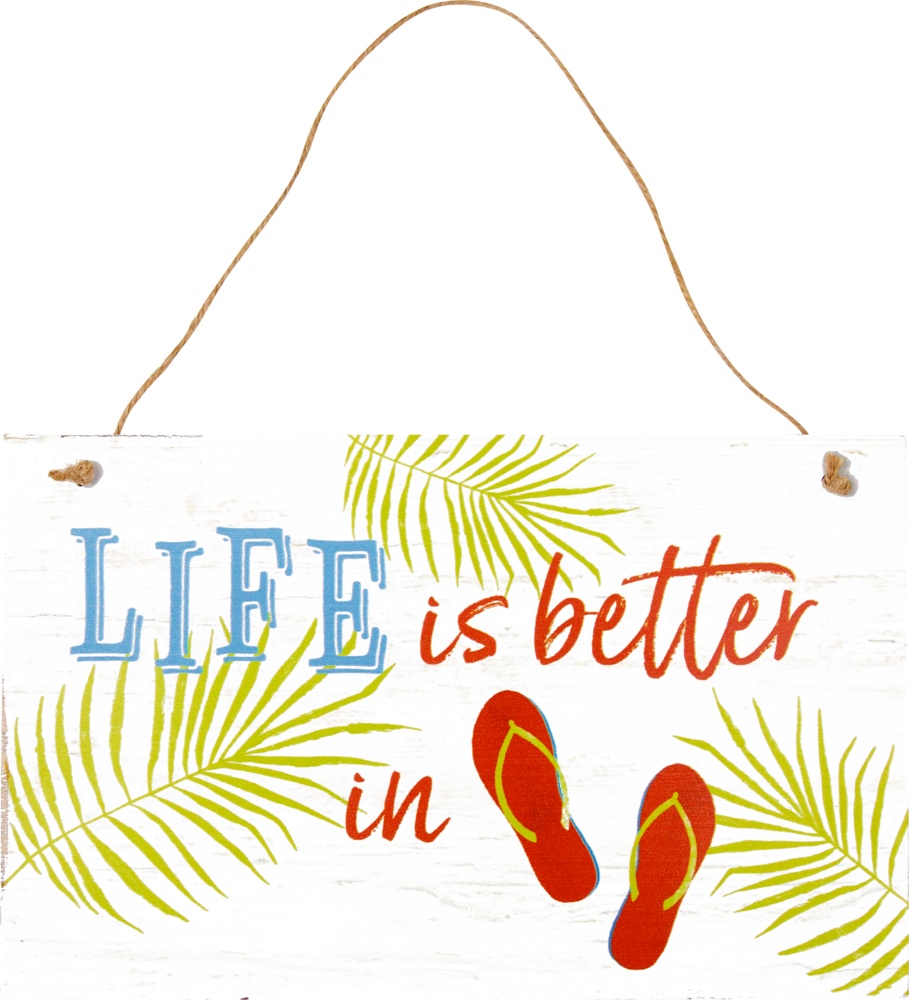 Holzschild "Life is better ..." Sweet Summer
