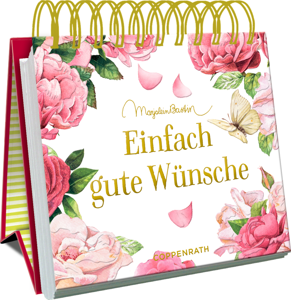 Kleines Spiralaufstellbuch: Einfach gute Wünsche (M.Bastin)