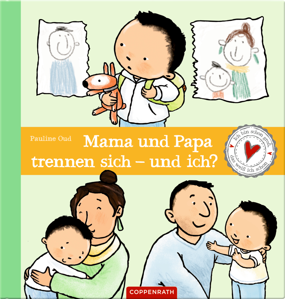 Mama und Papa trennen sich - und ich? - Ich bin schon groß, ich weiß das schon!