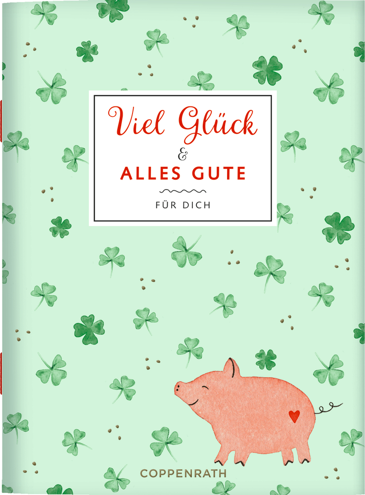 Hellgrüner Umschlag mit Kleeblättern, rotem Schwein mit Herzsymbol und Text „Viel Glück & Alles Gute für dich“.