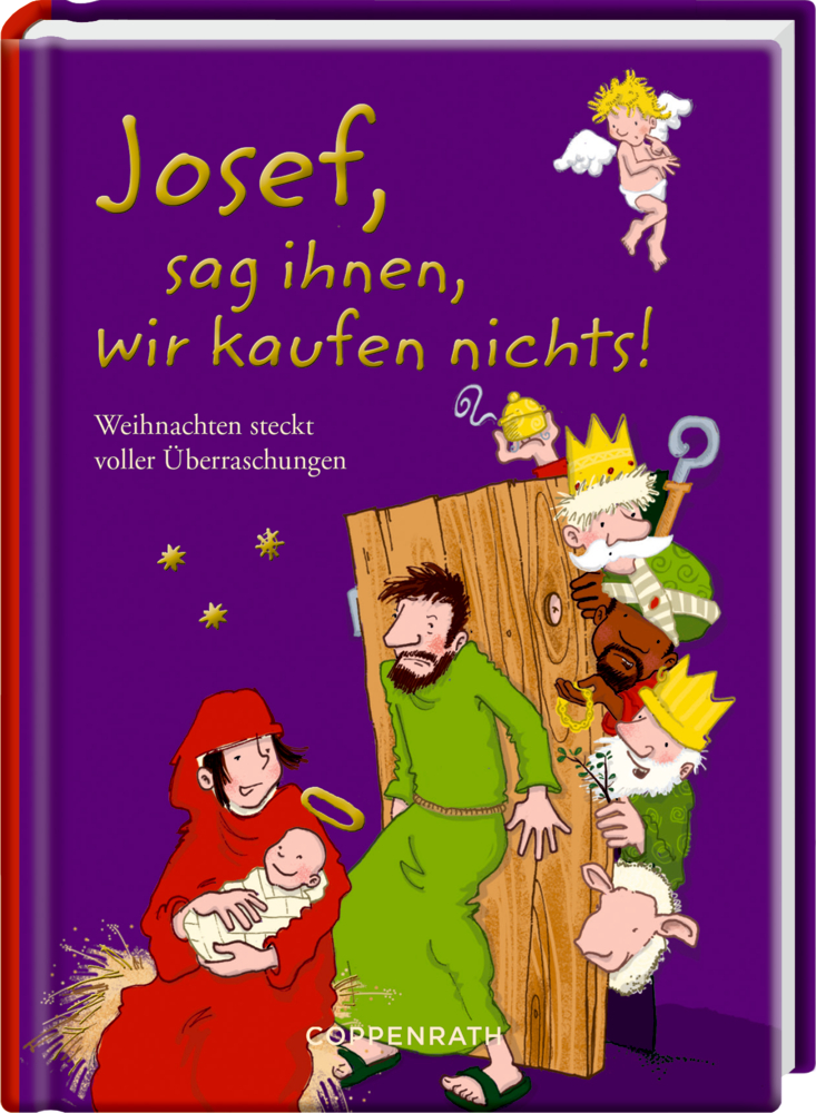 Heitere Geschichten: Josef, sag ihnen, wir kaufen nichts!