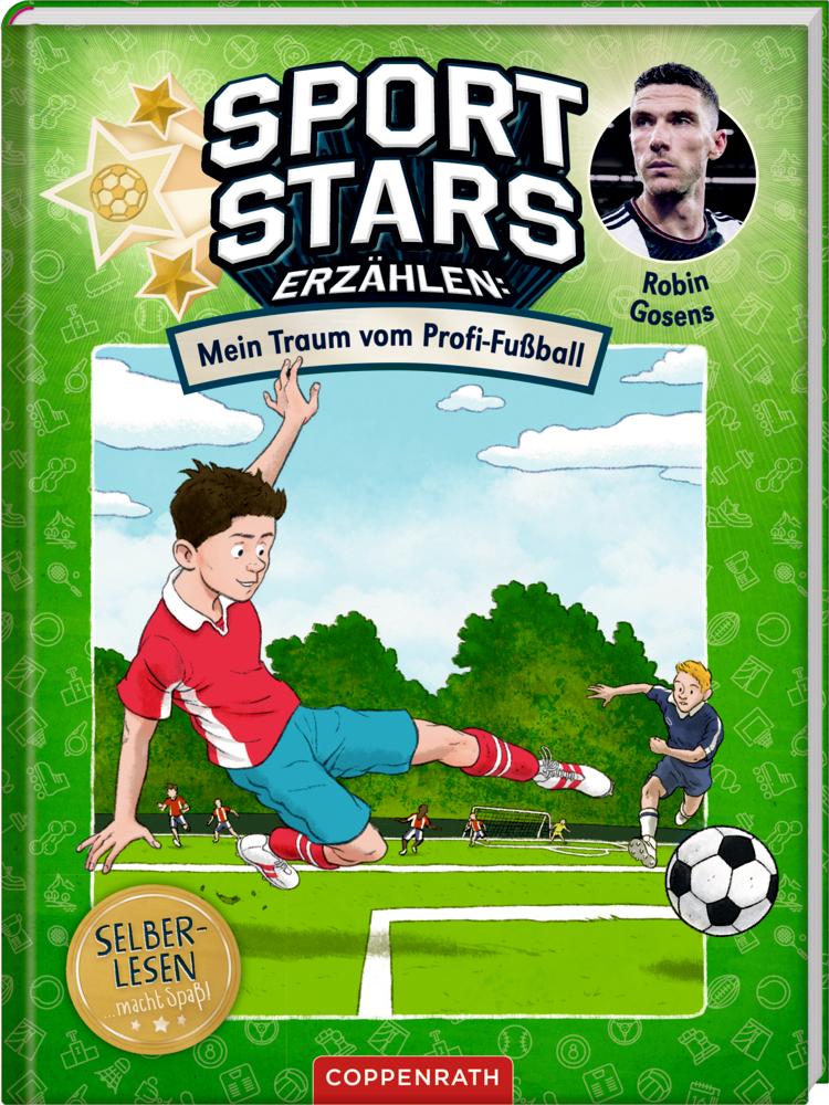 Sportstars erzählen - Mein Traum vom Profi-Fußball (Leseanfänger, Bd. 1)