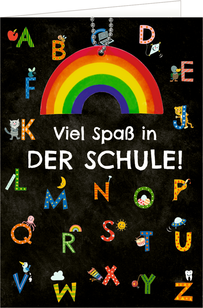 Grußkarte - Viel Spaß in der Schule! Grußkarte - Viel Spaß in der Schule!