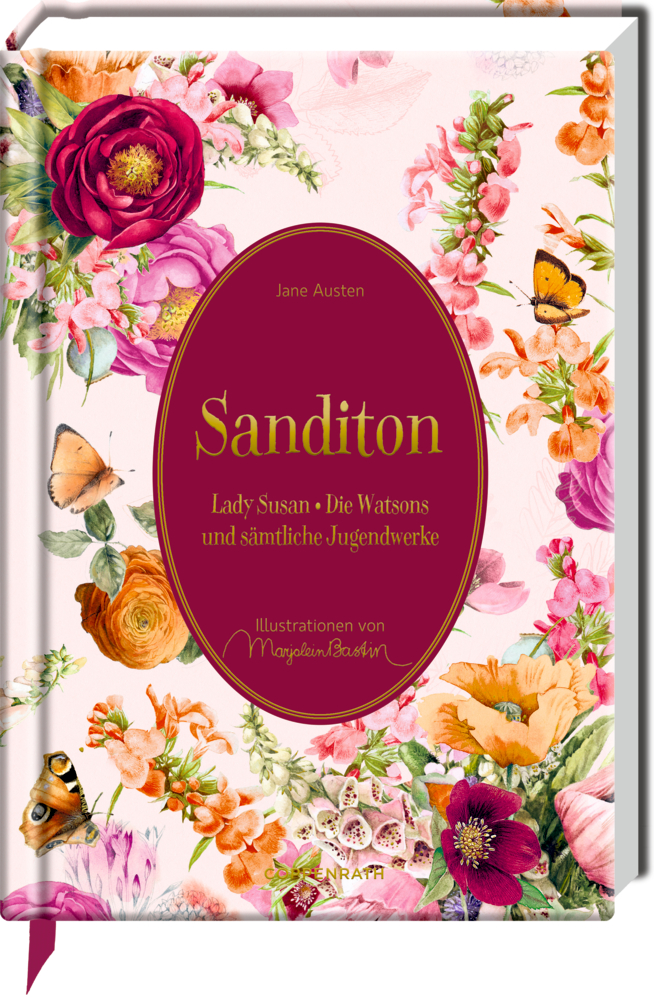 Große Schmuckausgabe (Bastin): Jane Austen, Sanditon Blumencover für „Sanditon“ von Jane Austen mit Schmetterlingen und Blumen, die einen roten ovalen Titel umgeben.