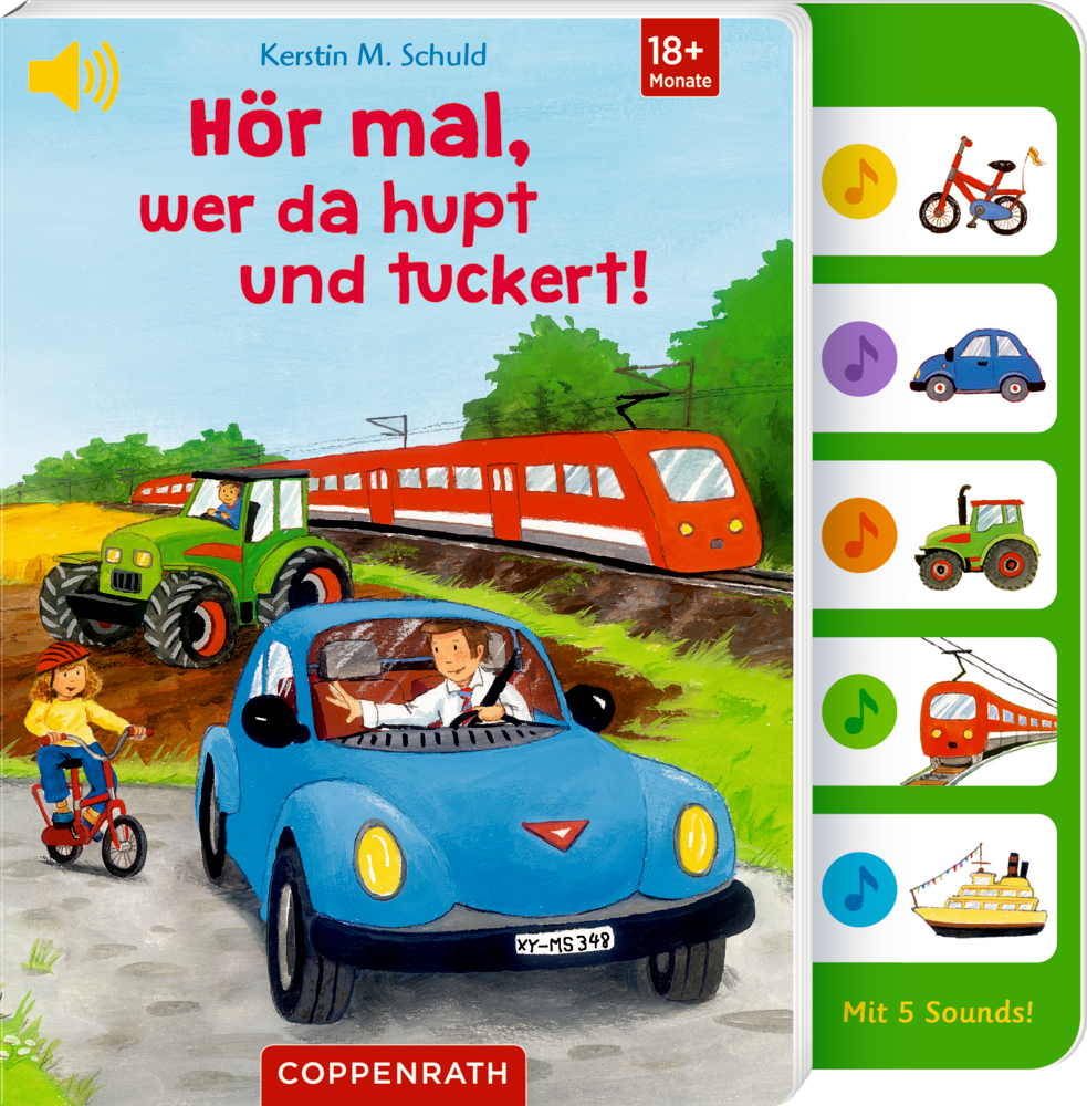 Hör mal, wer da hupt und tuckert! (Soundbuch) Kinderbuchcover von "Hör mal, wer da hupt und tuckert!" mit Autos, Eisenbahn, Traktor, Kind auf Fahrrad undSoundknöpfen an der Seite.