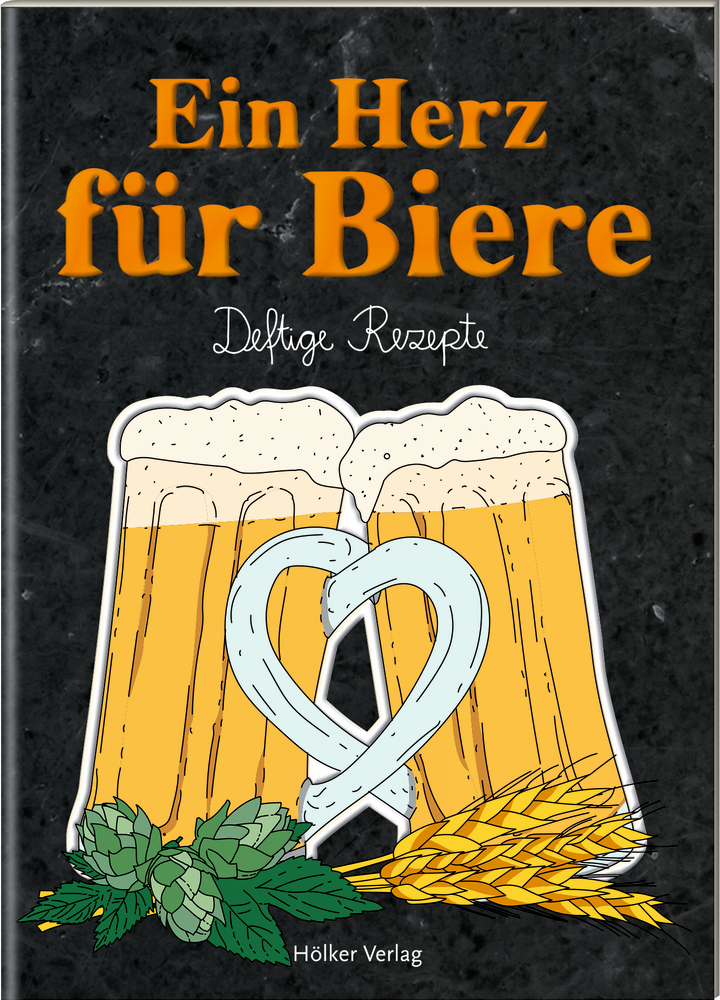 Der kleine Küchenfreund: Ein Herz für Biere - Deftige Rezepte Der kleine Küchenfreund: Ein Herz für Biere - Deftige Rezepte
