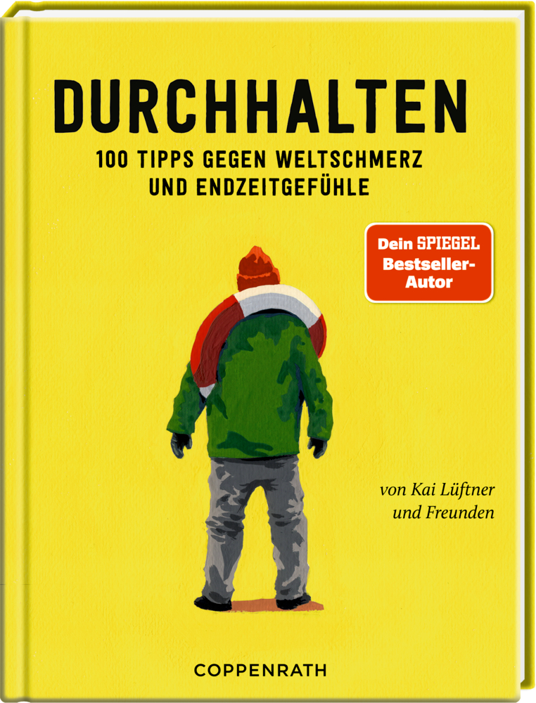 Durchhalten Gelber Buchumschlag: Person in Winterkleidung mit einem Rettungsring von hinten gesehen. Dazu dicker schwarzer Text.