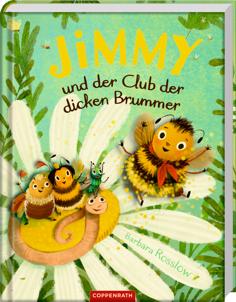 Ein niedlich illustriertes Buchcover mit große Blume und süßen Bienen, der Titel lautet „Jimmy und der Club der dicken Brummer“.