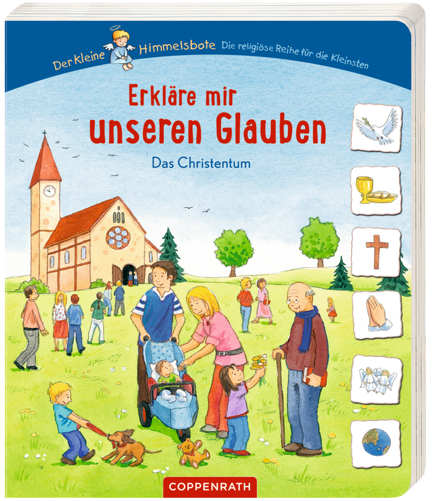 Erkläre mir unseren Glauben - Das Christentum (Himmelsbote)