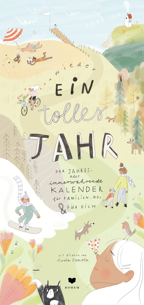(Wieder) ein tolles Jahr - Der Jahres- oder immerwährende Kalender Familien genießen die Natur, mit Text, der für einen Familienkalender wirbt.