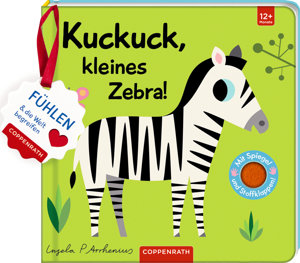 Mein Filz-Fühlbuch: Kuckuck, kleines Zebra!