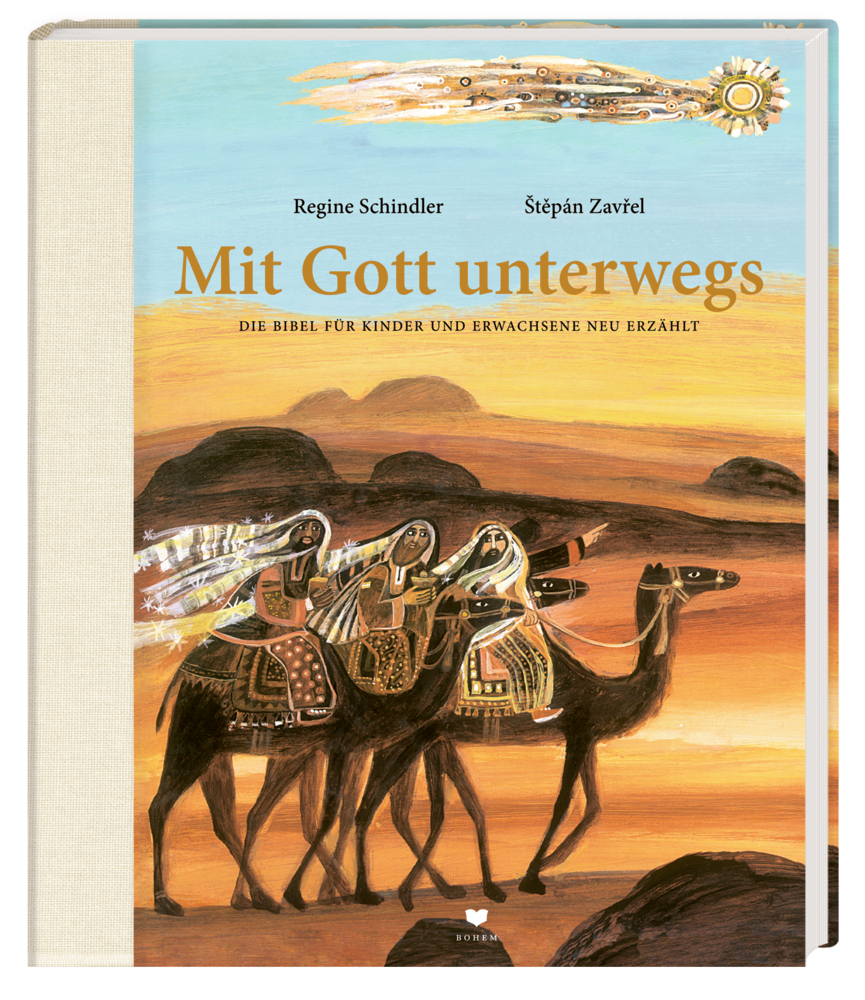Mit Gott unterwegs - Die Bibel für Kinder und Erwachsene ... Buchcover: Drei Personen reiten auf Kamelen durch eine Wüste; Titel lautet „Mit Gott unterwegs.“.
