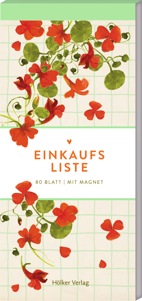 Einkaufsliste - Kapuzinerkresse (Küchenpapeterie) Einkaufszettelblock mit rot-orangen Blumen, grünen Blättern, Gitterhintergrund; mit dem Titel Einkaufsliste auf dem Cover.