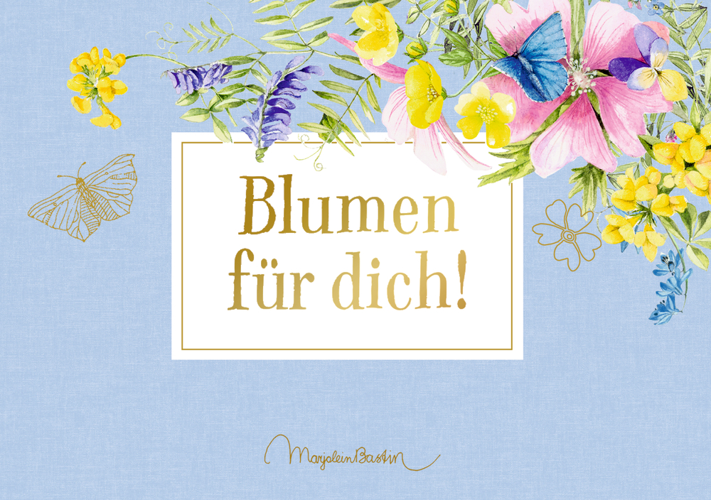 Pop-up-Grußkarte: Blumen für dich! GartenLiebe - M. Bastin