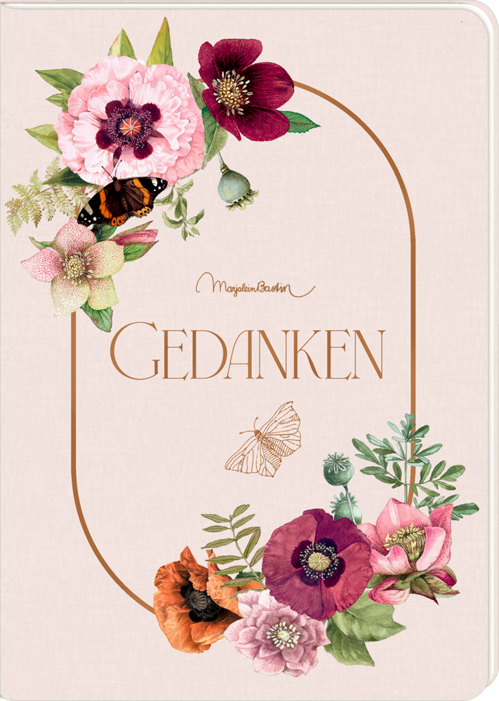 Notizheft mit goldenem Schriftzug „Gedanken“ in der Mitte, umgeben von in rosa-dunkelrot-Tönen gehaltenen Blumen und einem Schmetterling.