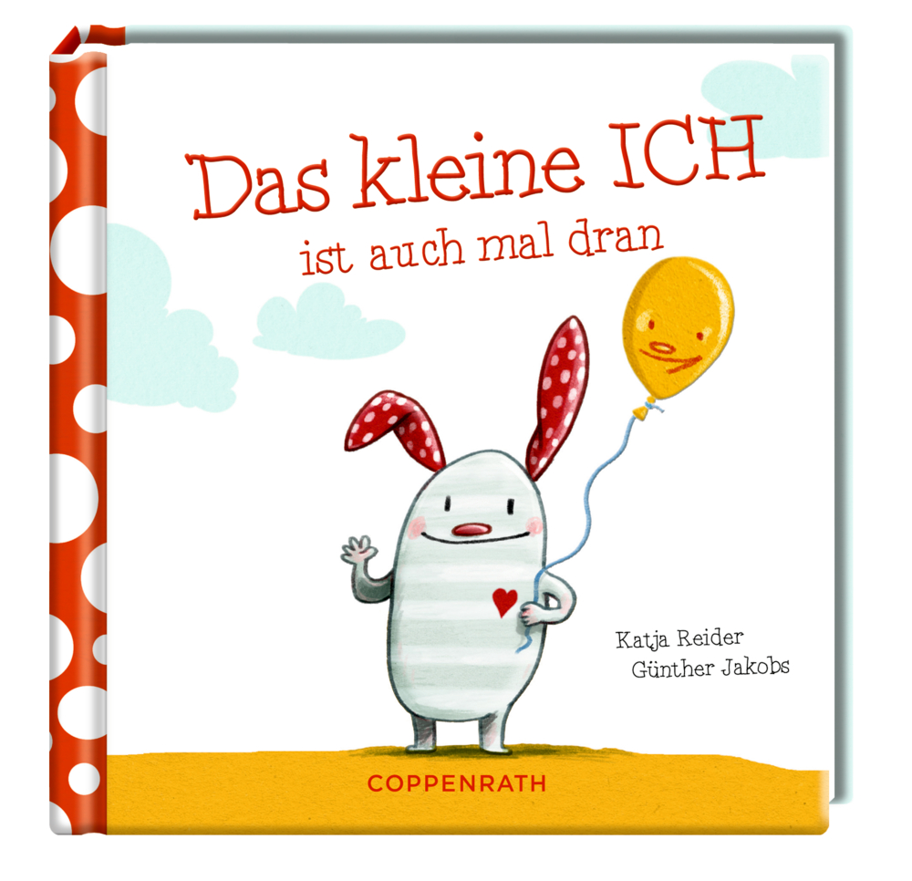Das kleine ICH ist auch mal dran (Das kleine Glück) Kinderbuchcover: Phantasiewesen mit roten Ohren und mit gelbem Luftballon, Titel „Das kleine ICH ist auch mal dran.“.