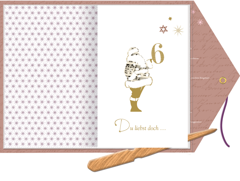 Festliche Innenansicht, mit einem goldenen Weihnachtsmann, der Zahl 6, mit dem Text „Du liebst doch...“ im Inneren.