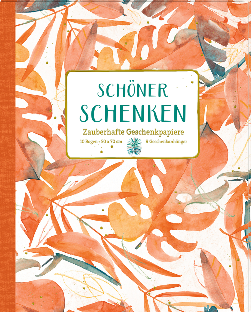 Geschenkpapier-Buch - Schöner schenken (All about orange)