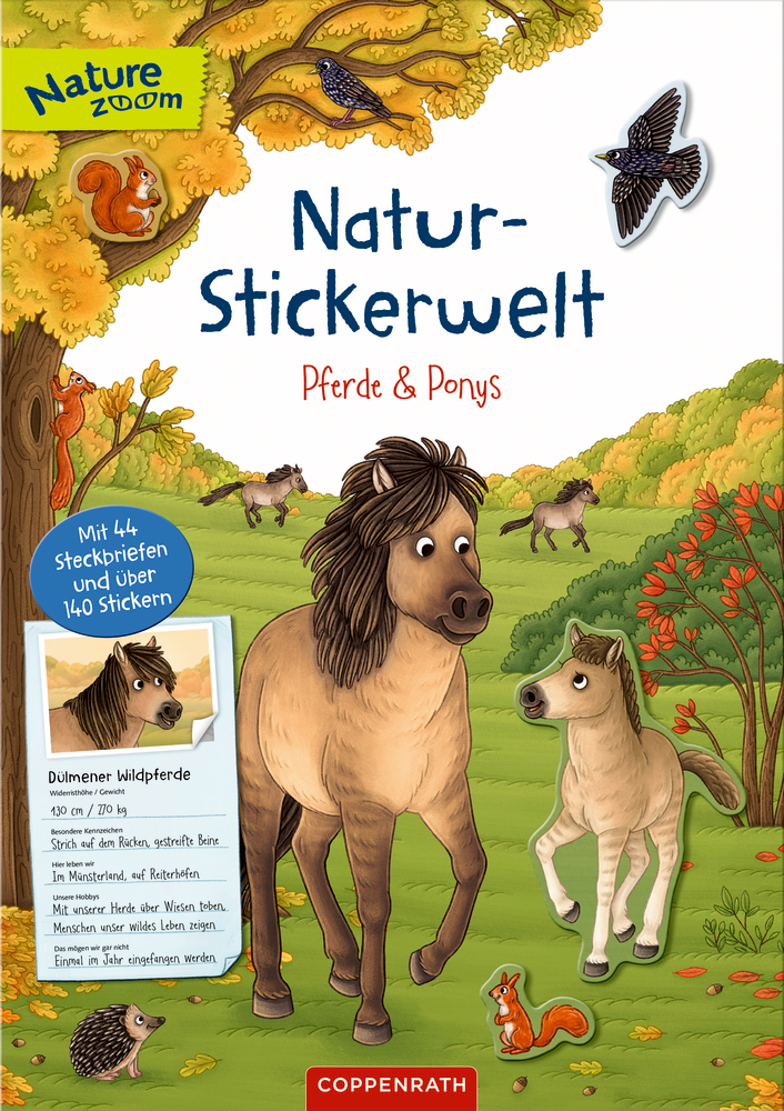 Natur-Stickerwelt: Pferde und Ponys (Nature Zoom)