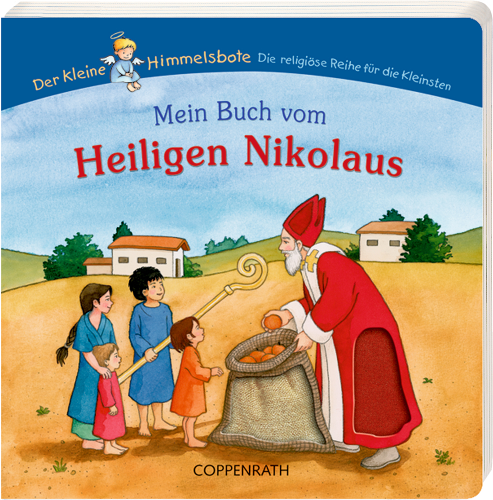 Mein Buch vom Heiligen Nikolaus (kl. Himmelsbote) Illustriertes Buchcover: Der Nikolaus beschenkt Kinder im Freien, im Hintergrund sind Häuser zu sehen.