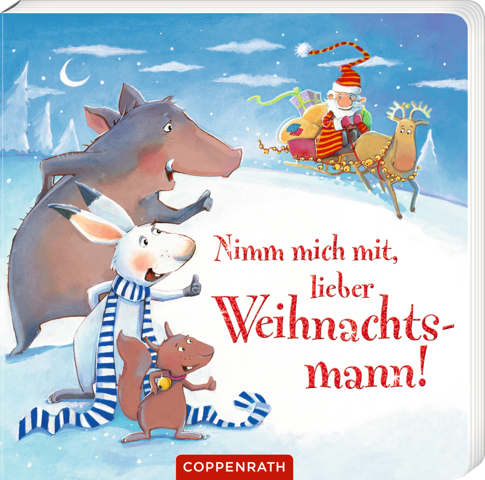Cover-Illustration mit weißem Hasen, Wildschwein und Eichhörnchen im Schnee, im Hintergrund fliegender Weihnachtsmann im Schlitten mit Rentier.