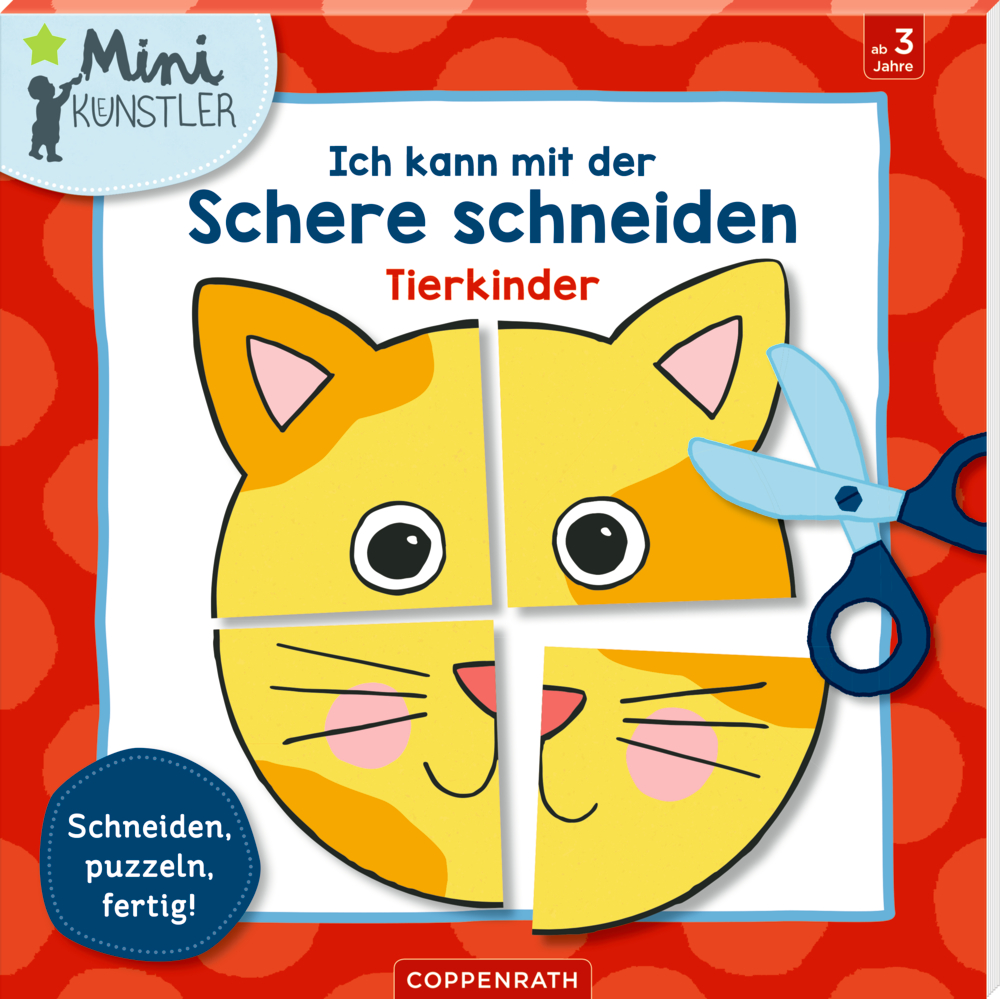 Ich kann mit der Schere schneiden: Tierkinder (Mini-Künstler)