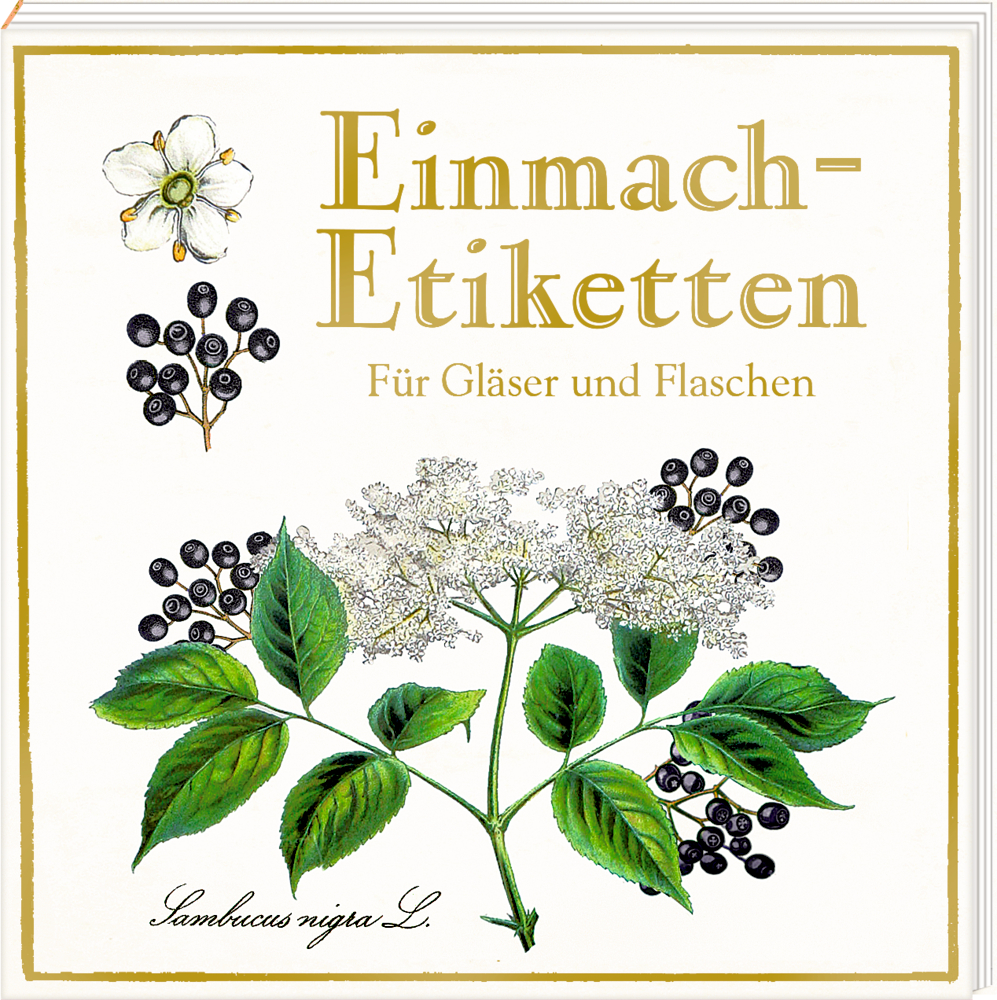 Etikettenbüchlein: Einmach-Etiketten  - Sammlung Augustina