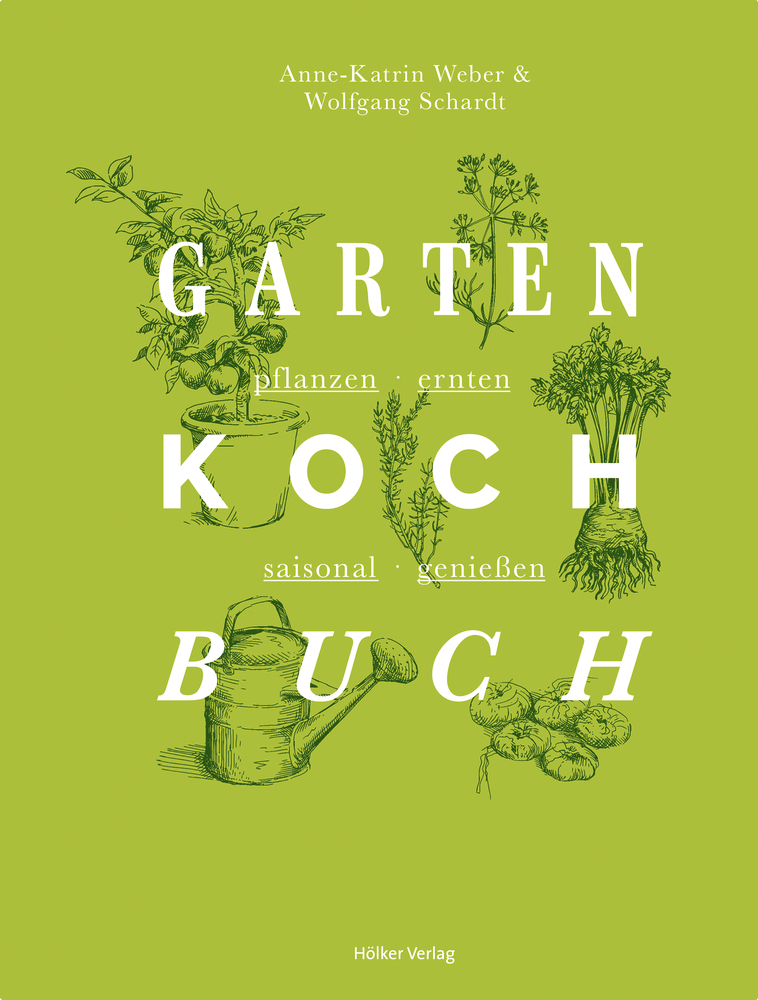 Das Gartenkochbuch