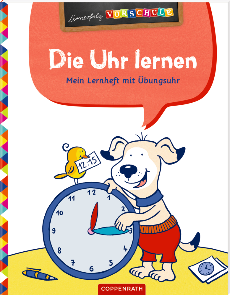 Lernerfolg Vorschule: Die Uhr lernen (Lernheft mit Übungsuhr) Lernerfolg Vorschule: Die Uhr lernen (Lernheft mit Übungsuhr)