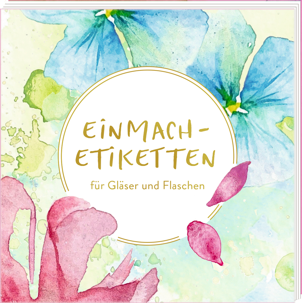 Etikettenbüchlein: Einmach-Etiketten (frühlingsreif) Etikettenbüchlein: Einmach-Etiketten (frühlingsreif)