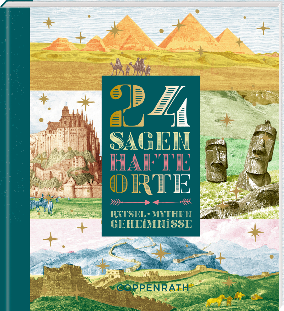 Buchcover mit abbildungen von Pyramiden, einer Burg, Moai-Statuen, Bergen und dem Titel "24 Sagenhafte Orte".