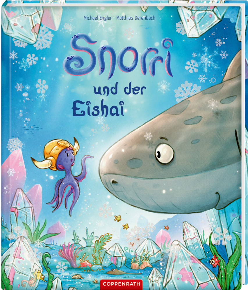 Snorri und der Eishai (Bd. 2) Lächelnder Hai und lila Oktopus mit Wikingerhelm, umgeben von Kristallen und Schneeflocken auf dem Buchcover.