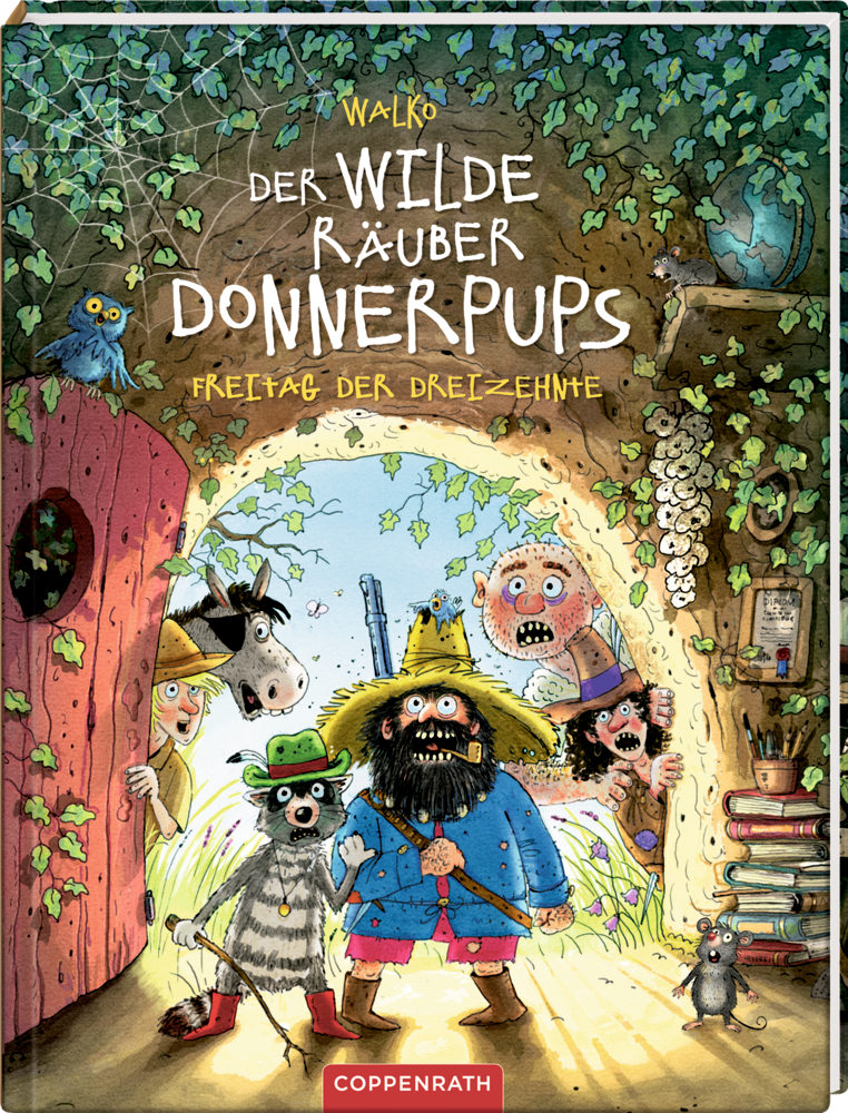 Der wilde Räuber Donnerpups (Bd. 3) - Freitag der Dreizehnte Ein bärtiger Räuber und Tiere stehen am Eingang einer Höhle, während überraschte Menschen von draußen hineinschauen.