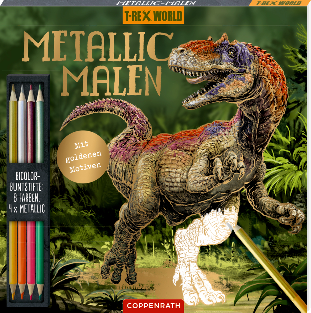 Metallic-Malen Allosaurus - T-Rex World Malbuch-Cover mit metallischem T-Rex, Buntstiften und dem Titel „METALLIC MALEN“.