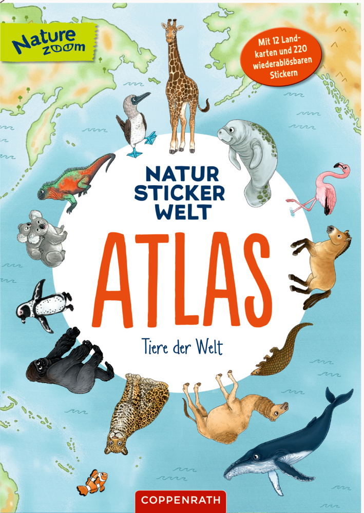 Natur-Stickerwelt: Atlas - Tiere der Welt (Nature Zoom)