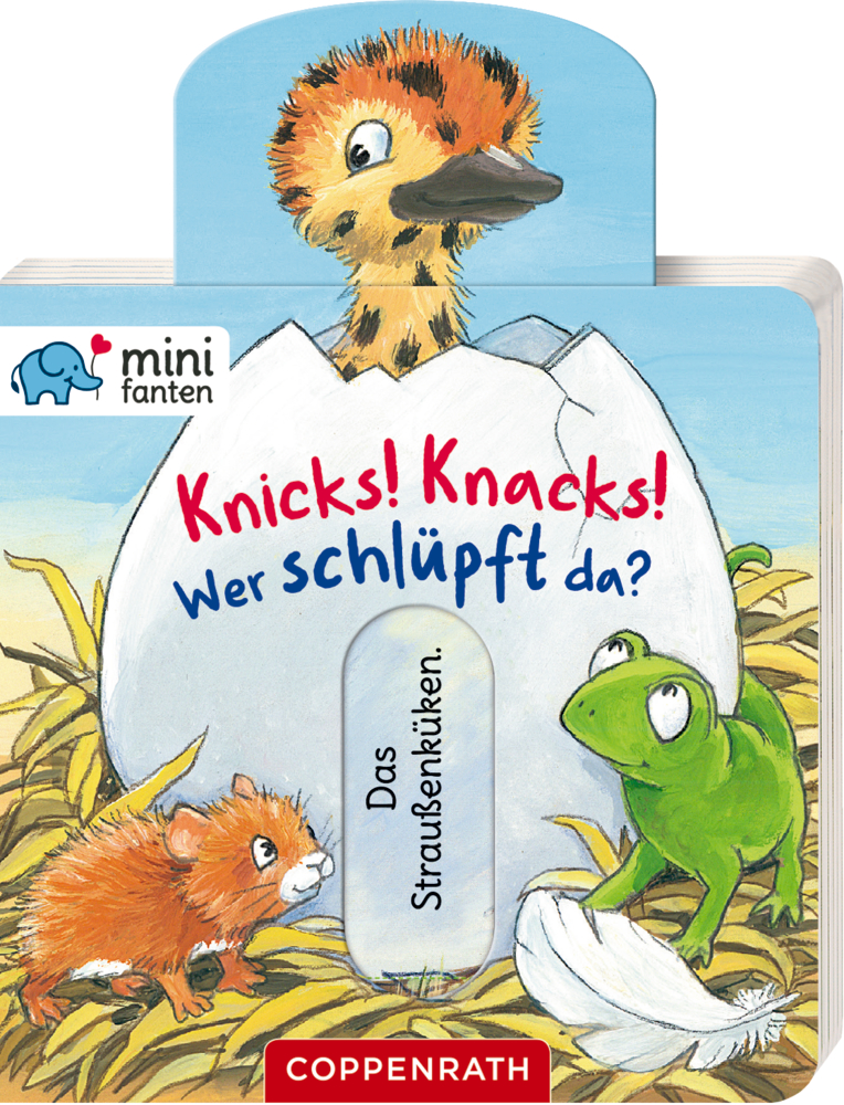 minifanten 35: Knicks! Knacks! Wer schlüpft da? Küken schlüpft aus dem Ei, Maus und Frosch schauen zu. Text: „Knicks! Knacks! Wer schlüpft da?“.