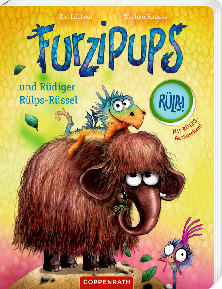 Furzipups und Rüdiger Rülps-Rüssel (Pappbilderbuch) Illustration eines Mammuts, eines Drachen und eines kleinen Huhns auf einem leuchtend gelben und rosa Cover von "Furzipups und Rüdiger Rülps-Rüssel".