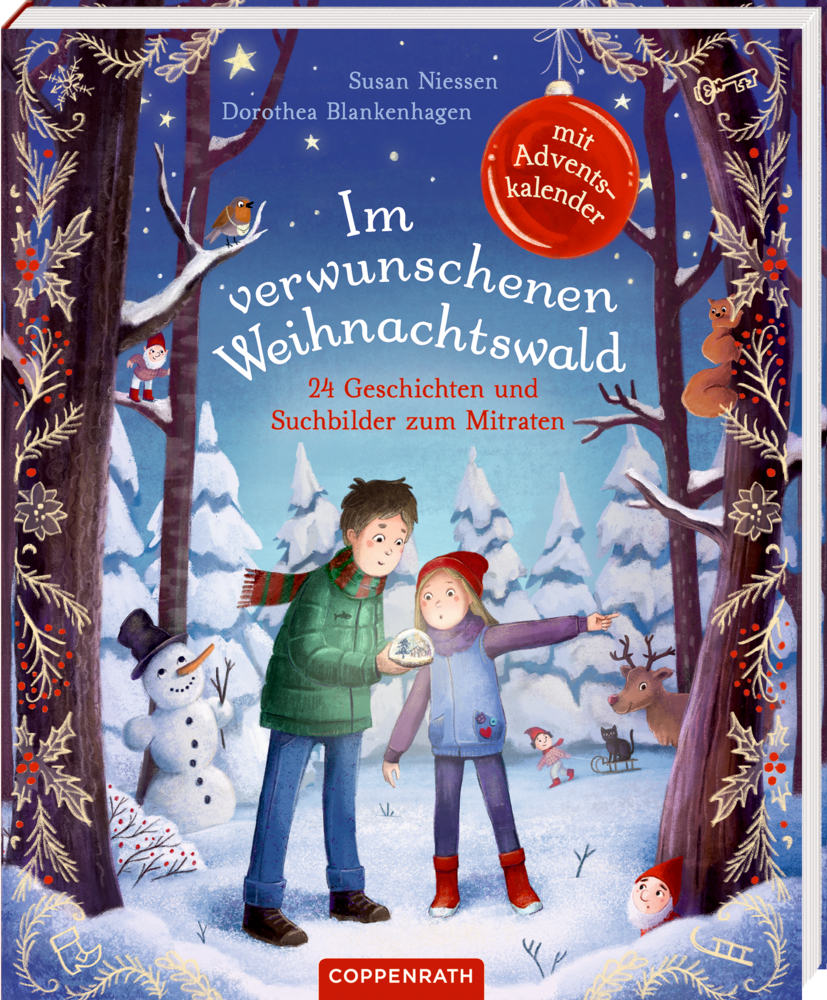Buchcover auf dem zwei Kinder im verschneiten Wald mit Tieren, Schneemann und Weihnachtsdeko sind und dem Titel "Im verwunschenen Weihnachtswald".