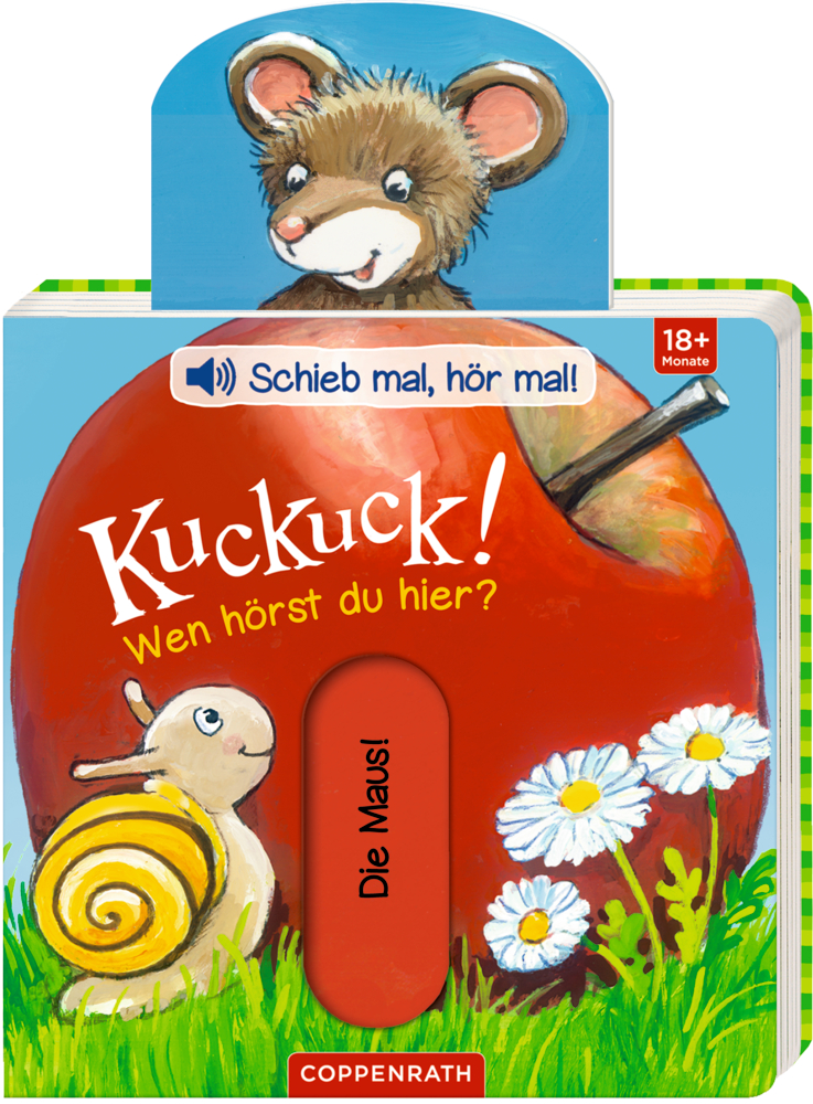 Schieb mal, hör mal! Kuckuck! Wen hörst du hier? (Soundbuch) Kinderbuch-Cover: Maus, Schnecke, Gänseblümchen und Titel „Kuckuck! Wen hörst du hier?“.