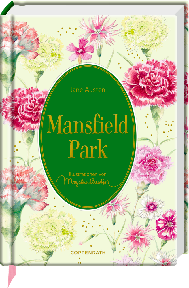 Schmuckausgabe (M. Bastin): Jane Austen, Mansfield Park Buchcover „Mansfield Park“: rosa und weiße Blumen, grüner ovaler Titelbereich in der Mitte.