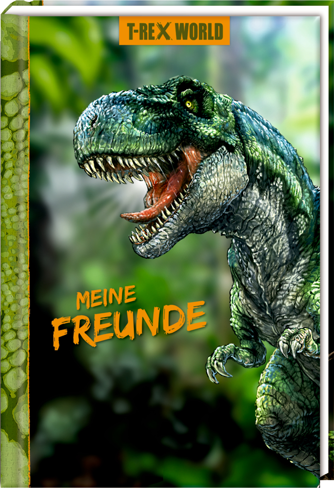 Freundebuch: Meine Freunde - T-Rex World