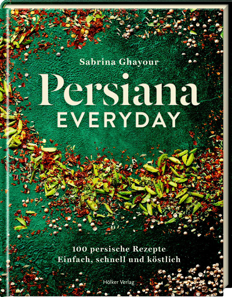 Persiana Everyday - 100 persische Rezepte