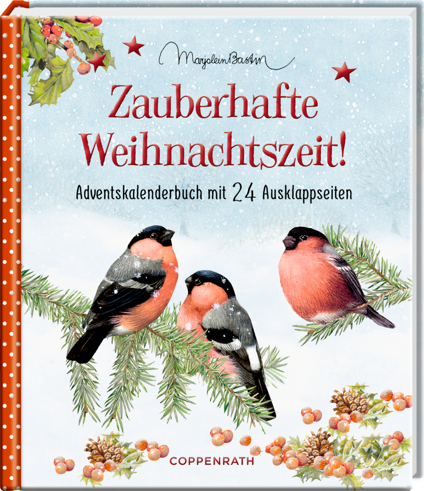 Adventskalenderbuch: Zauberhafte Weihnachtszeit! (M.Bastin) Adventskalenderbuch: Zauberhafte Weihnachtszeit! (M.Bastin)
