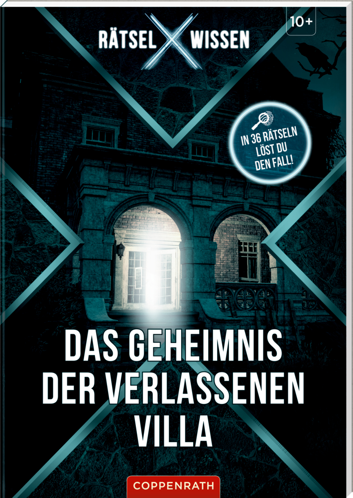 Rätsel X Wissen: Das Geheimnis der verlassenen Villa