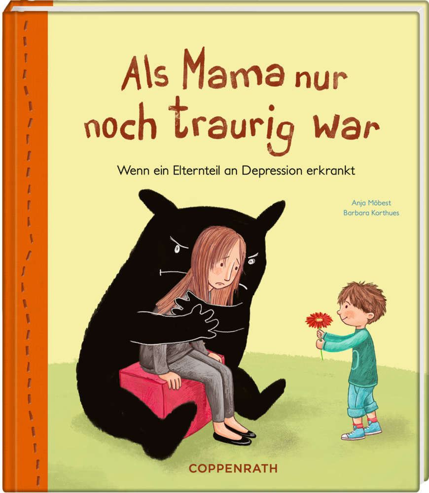 Als Mama nur noch traurig war (Depression)