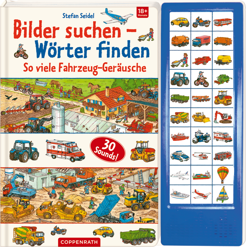 Bilder suchen-Wörter finden: So viele Fahrzeug-Geräusche (Soundbuch) Kinderbuchcover mit bunten Fahrzeugen und einer Soundblende auf der rechten Seite.
