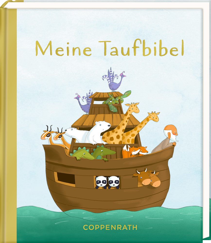 Geschenkbuch: Meine Taufbibel Illustrierte Arche Noah mit Tieren und Noah an Bord; Einband der Kindertaufbibel.