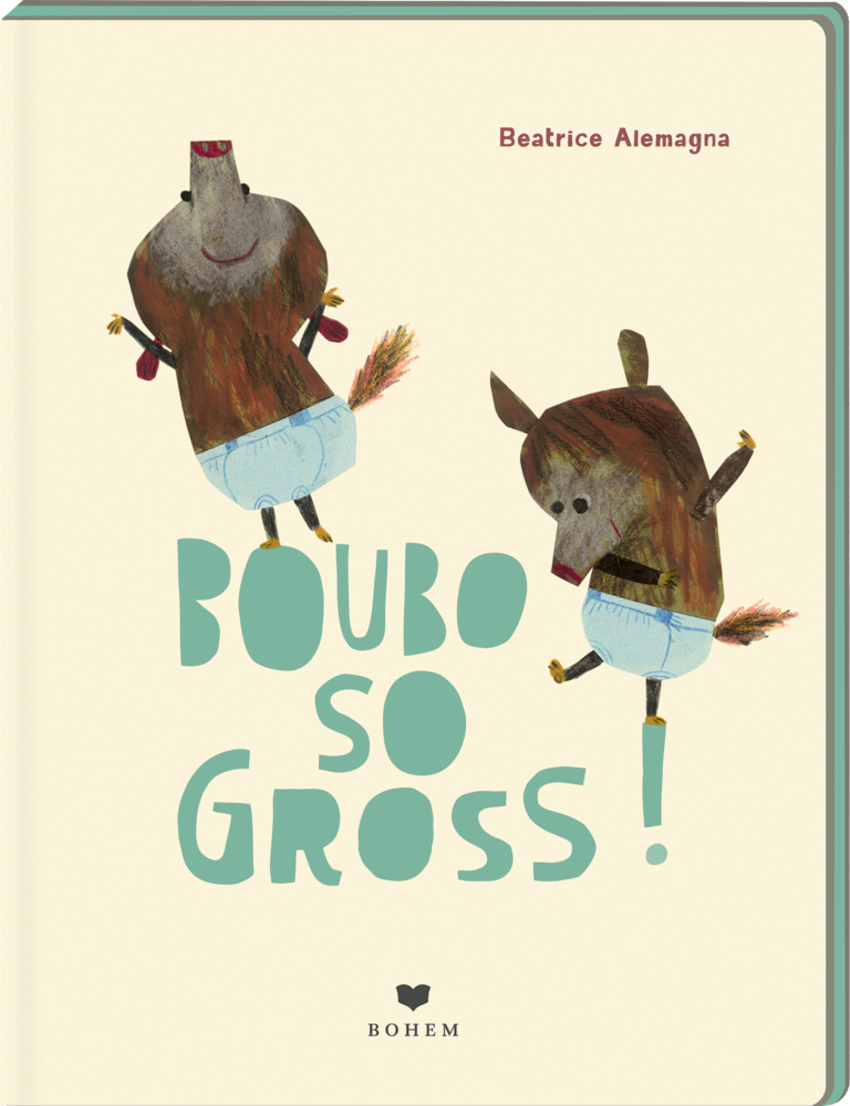 Boubo - so gross Buchcover: zwei illustrierte Tiere in Shorts, mit dem Titel „Boubo So Gross!“ in fetten, großen Buchstaben.